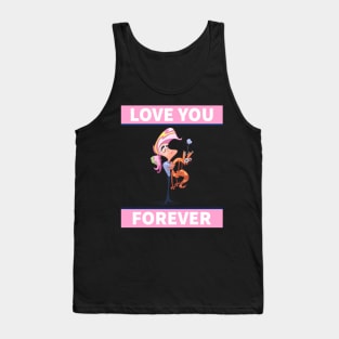 Love you forever until death do us part. Tank Top
